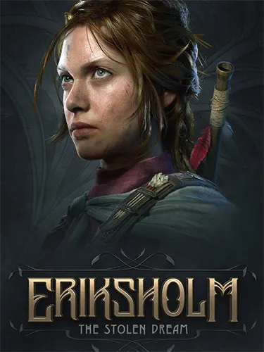 Eriksholm: The Stolen Dream